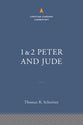 1 & 2 Peter and Jude (Christian Standard Commentary Series)