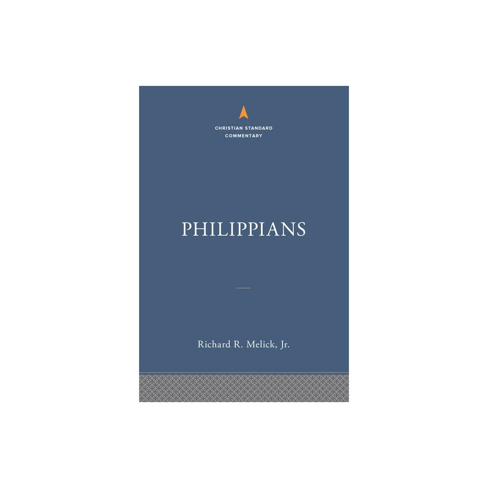 Philippians (Christian Standard Commentary Series)