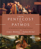 From Pentecost to Patmos: An Introduction to Acts Through Revelation (2nd Edition)