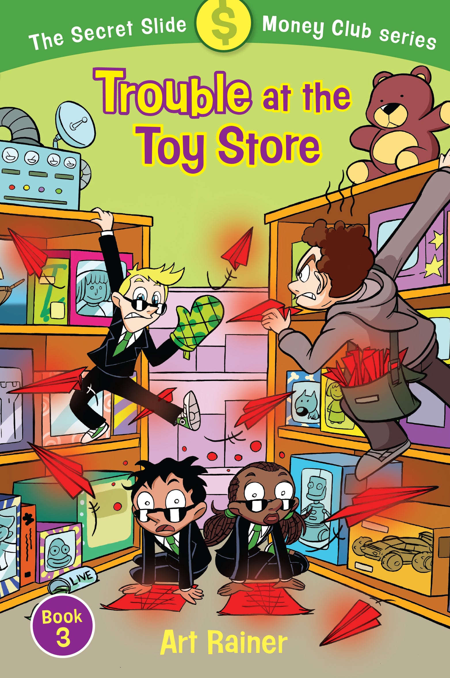 Trouble At the Toy Store (#03 in Secret Slide Money Club Series)