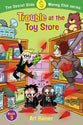 Trouble At the Toy Store (#03 in Secret Slide Money Club Series)