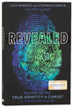 Revealed: Discovering Your True Identity in Christ (For Teen Guys)