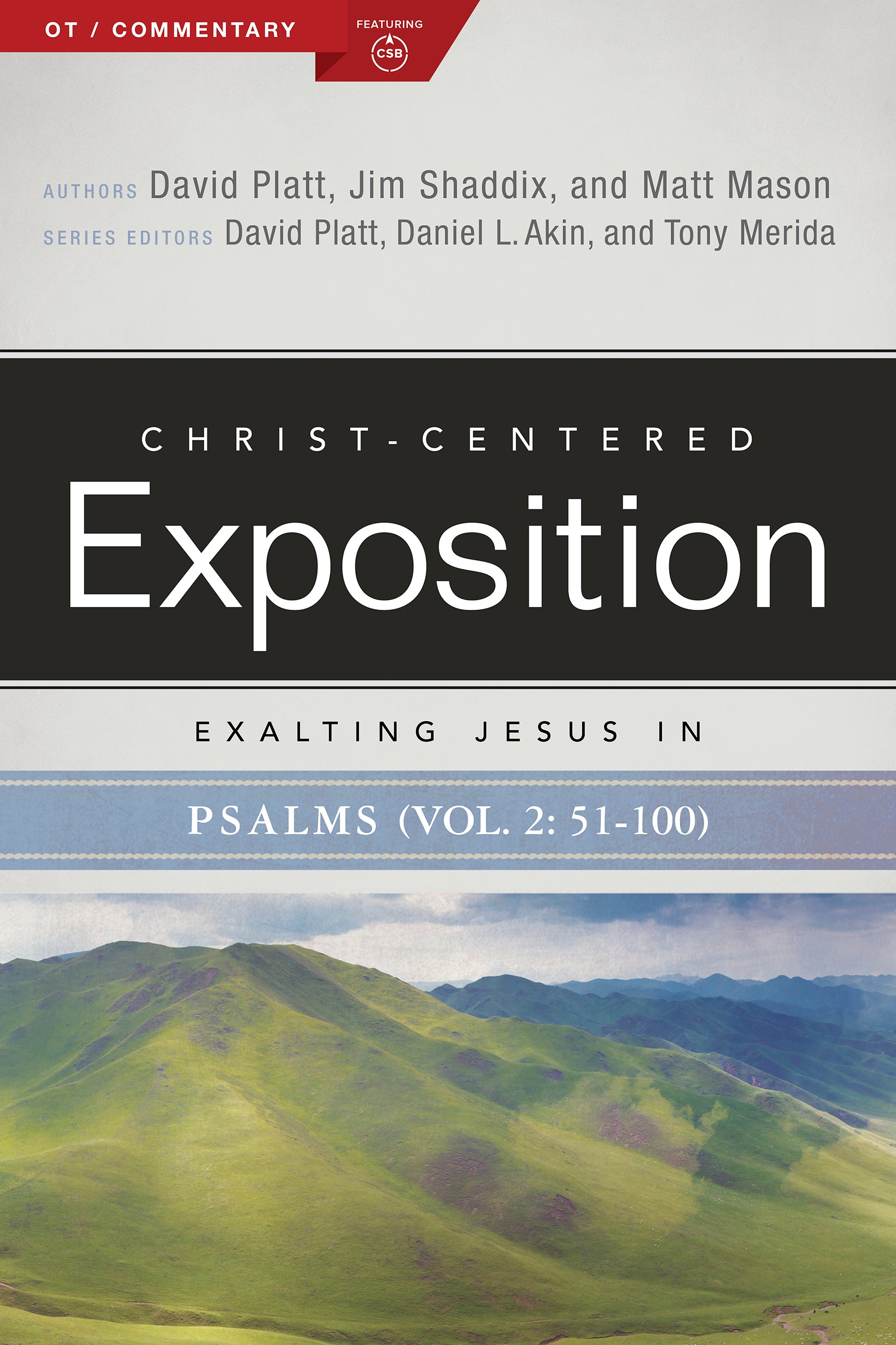Exalting Jesus in Psalms Psalms 51-100 (Volume 2) (Christ Centered Exposition Commentary Series)