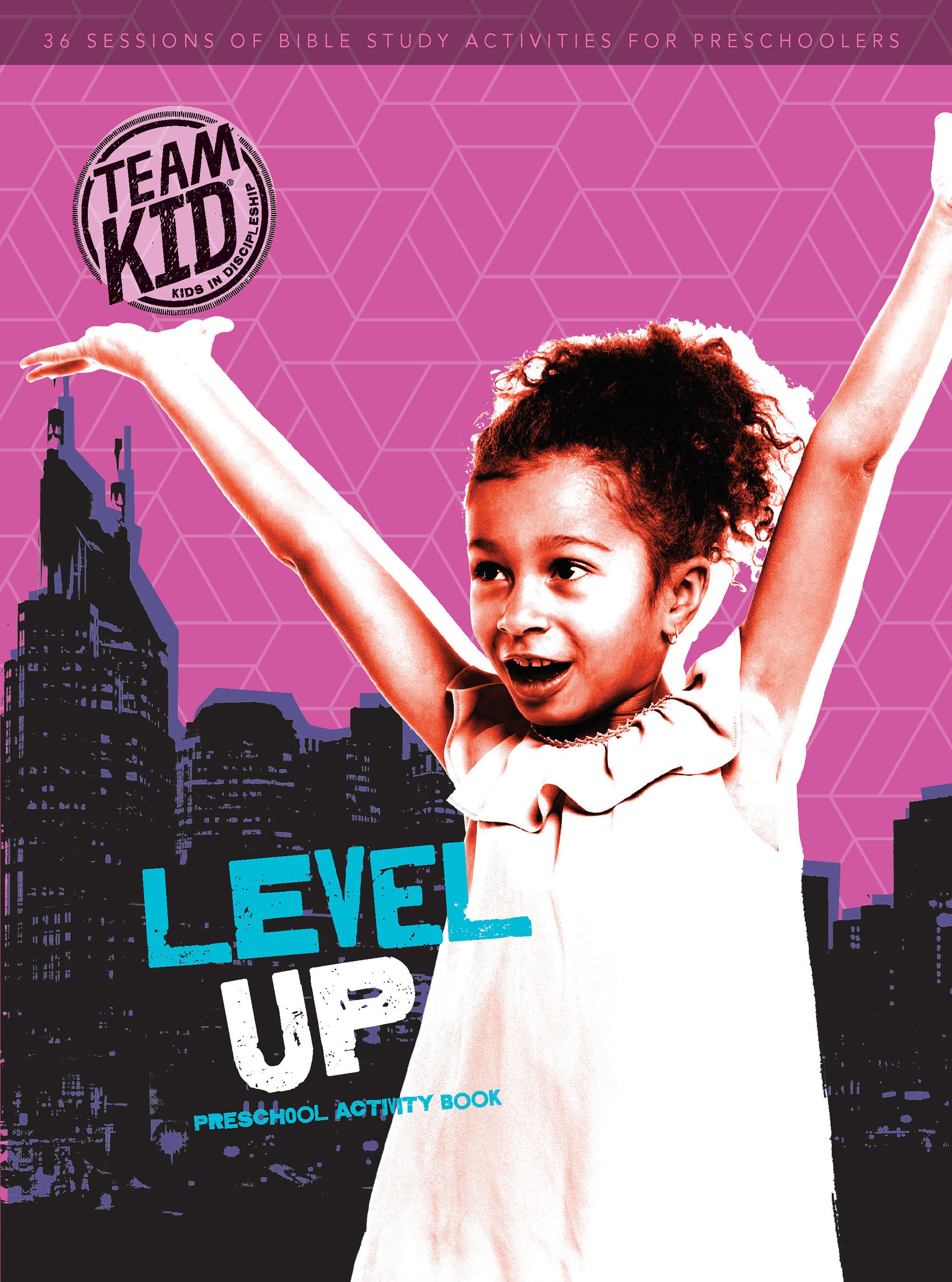 Teamkid Preschool: Level Up! Activity Book