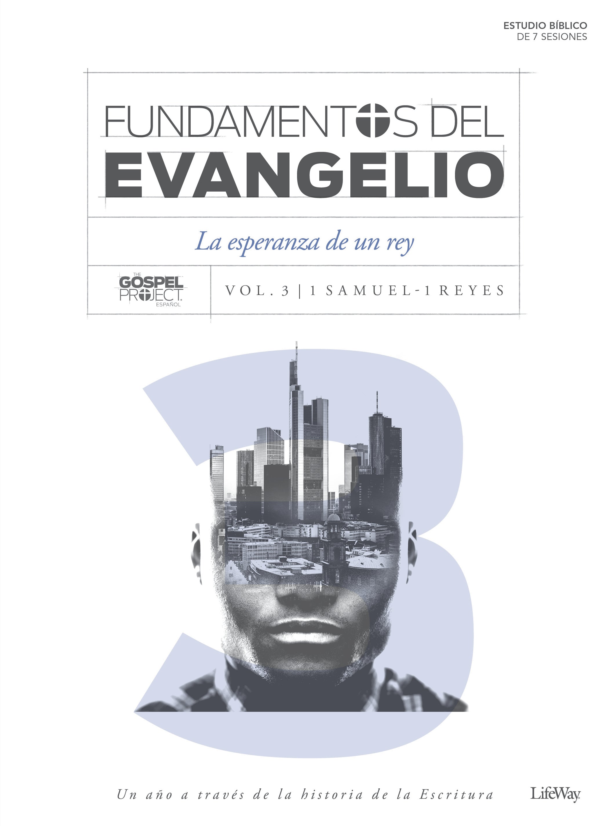 Longing For a King (Bible Study Book) (#03 in Gospel Foundations Series) (Spanish)
