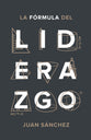 La Formula Del Liderazgo (Leadership Formula, The) (Spanish)