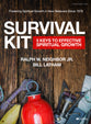 Survival Kit: 5 Keys to Effective Spiritual Growth (Bible Study Book)