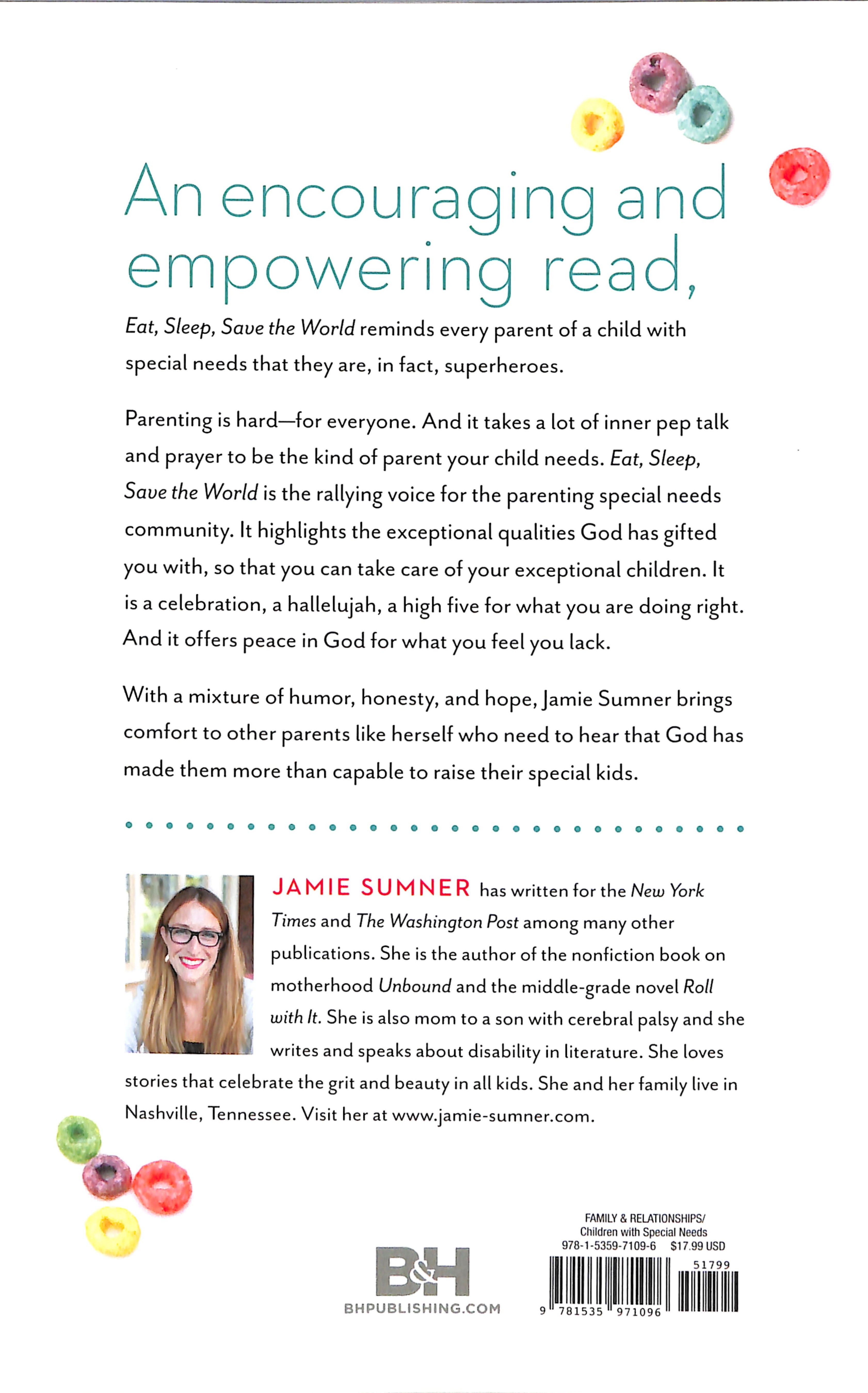 Eat, Sleep, Save the World: Words of Encouragement For the Special Needs Parent