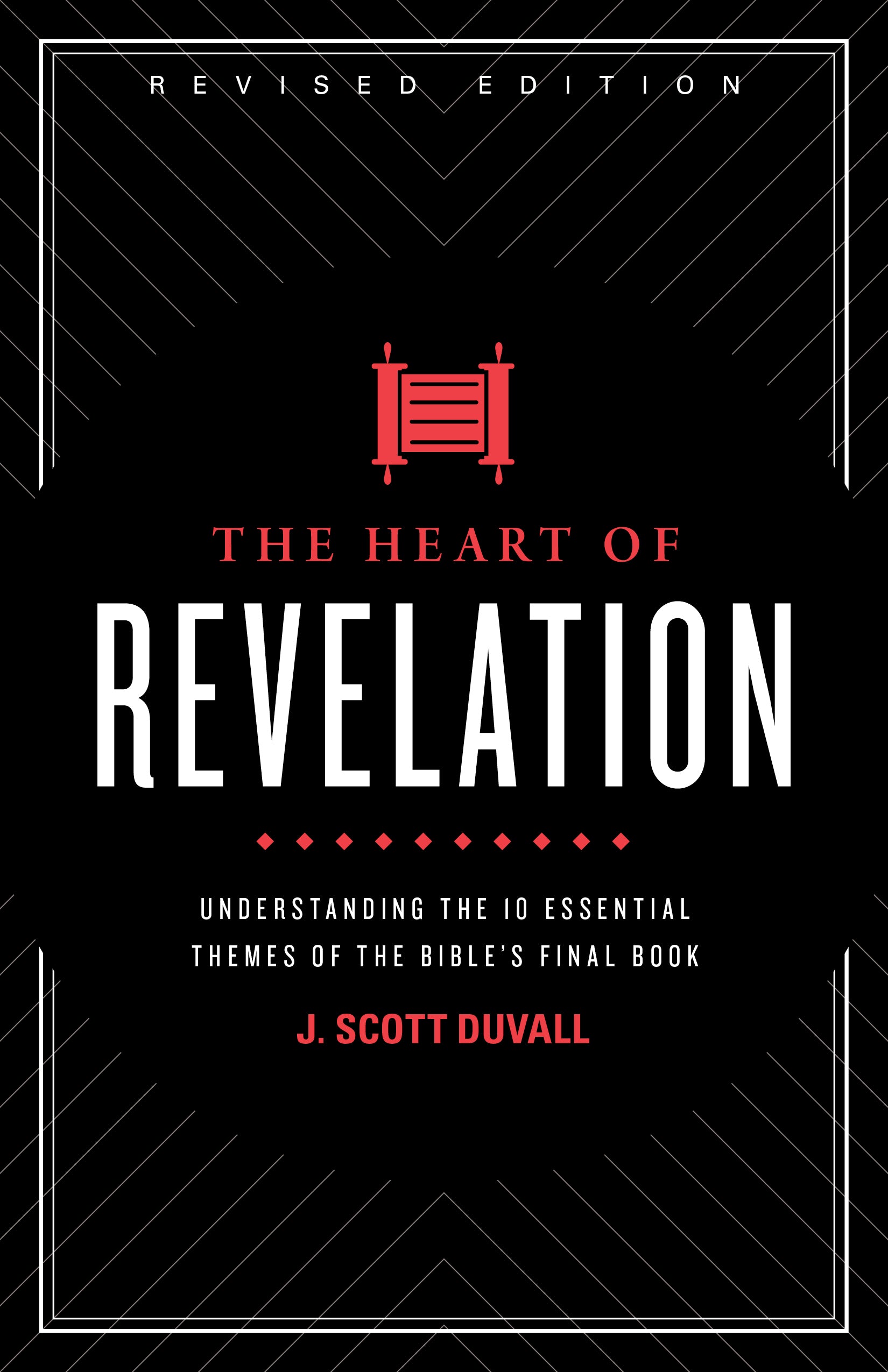 The Heart of Revelation: Understanding the 10 Essential Themes of the Bible's Final Book
