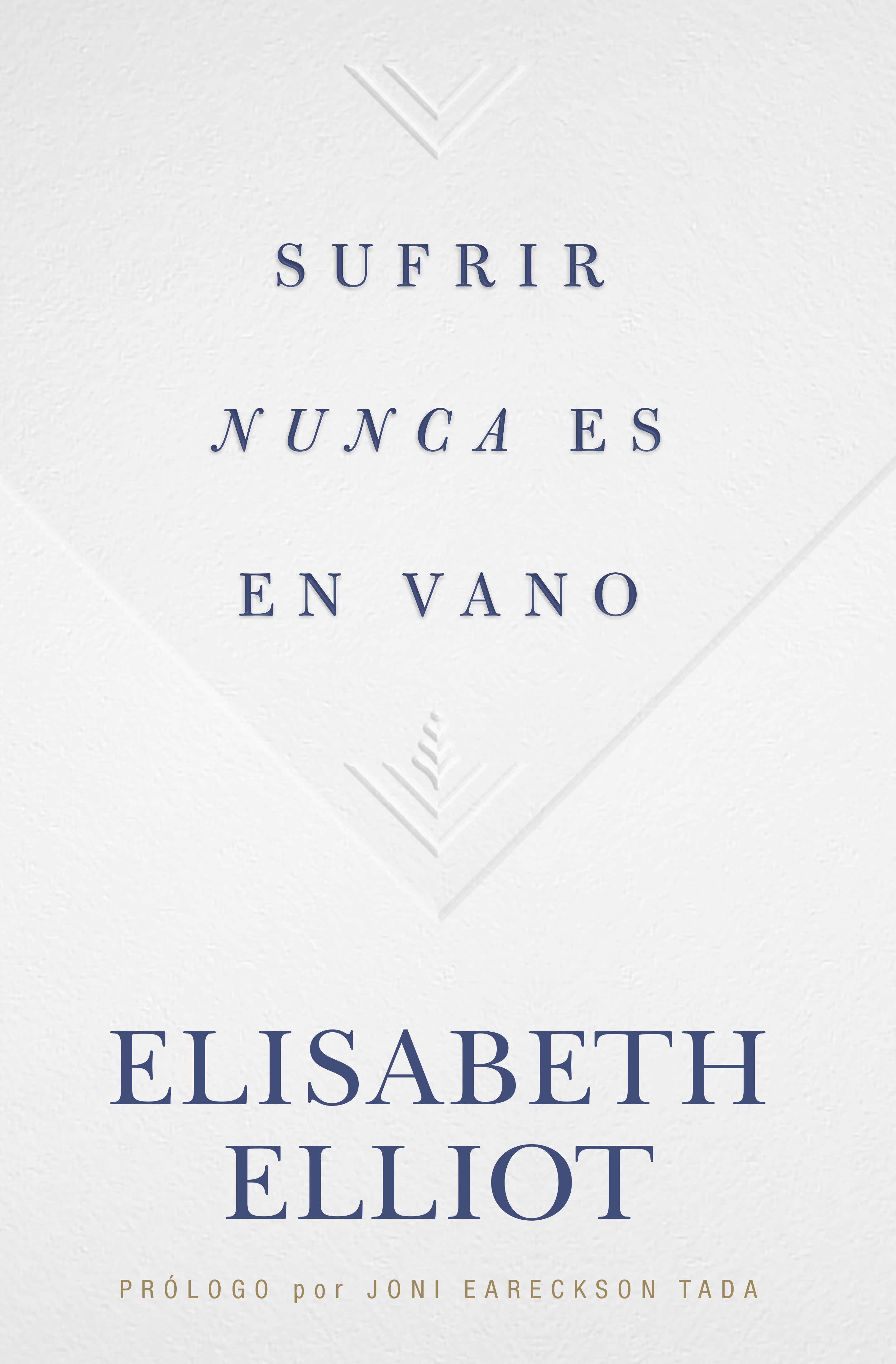 Sufrir Nunca Es En Vano (Spanish)