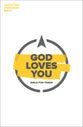 CSB God Loves You Bible For Teens