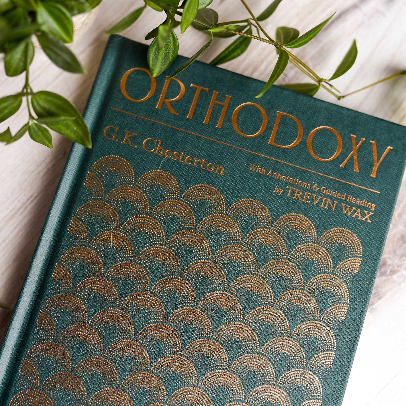 Orthodoxy: With Annotations and Guided Reading By Trevin Wax