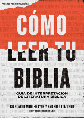 Como Leer Tu Biblia: Guia De Interpretacion De Literatura Biblica (Spanish)