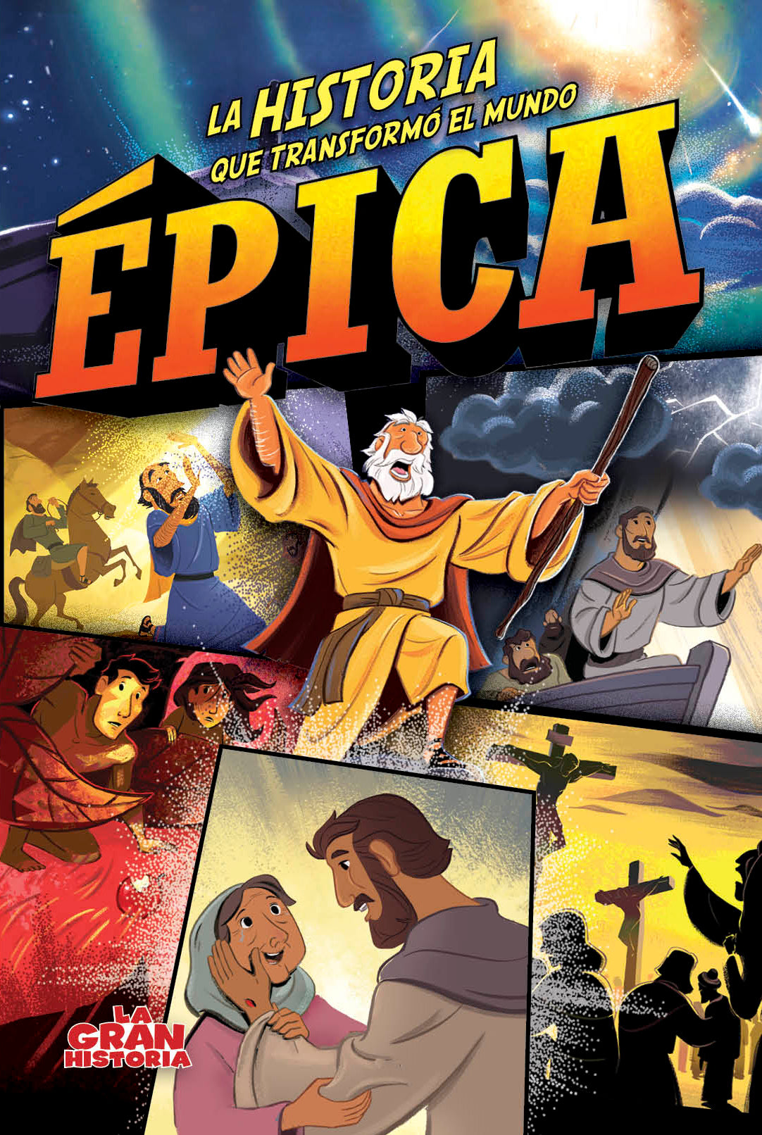 Epica: La Historia Que Transformo Al Mundo (Spanish)