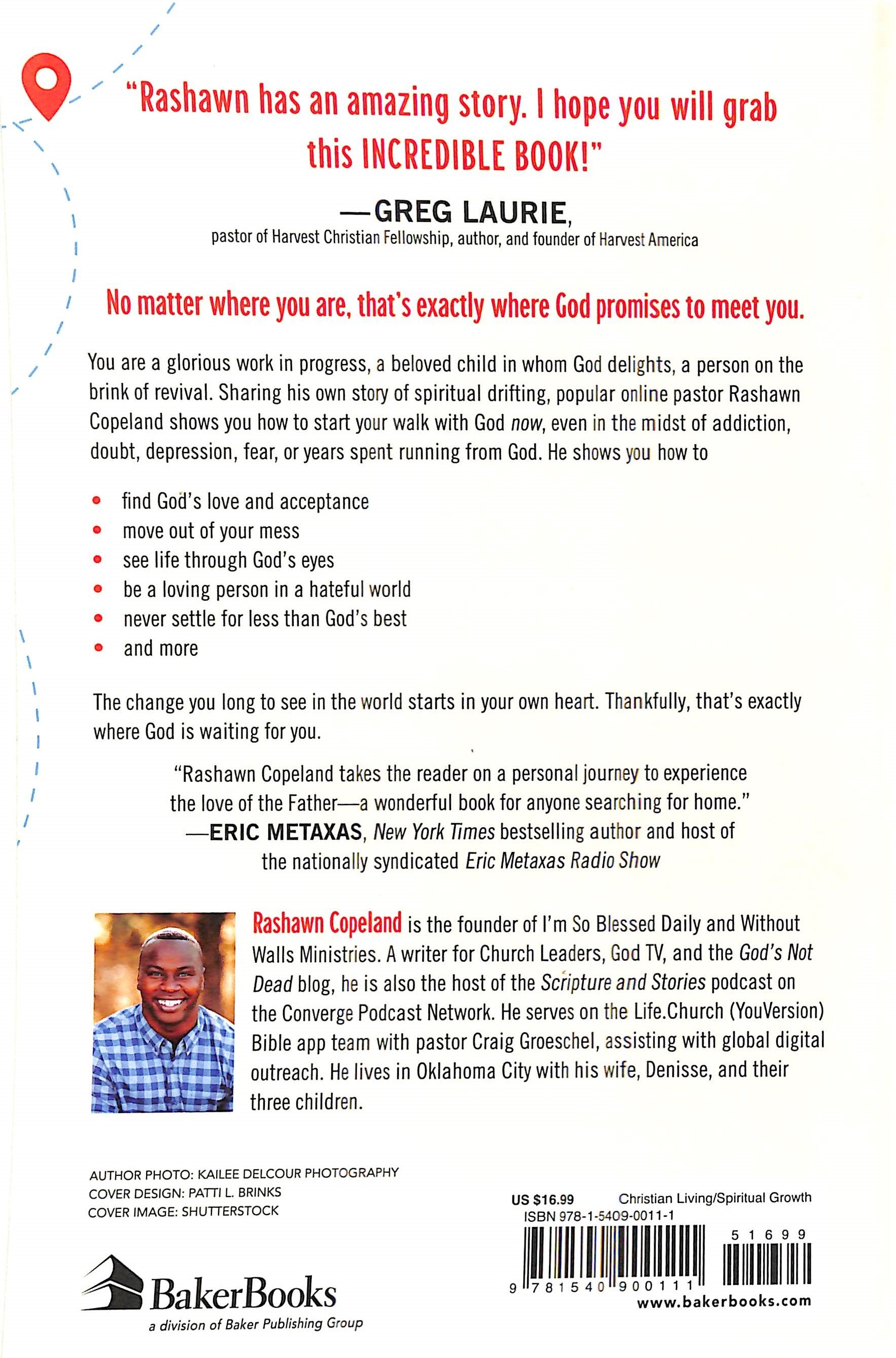 Start Where You Are: How God Meets You in Your Mess, Loves You Through It, and Leads You Out of It