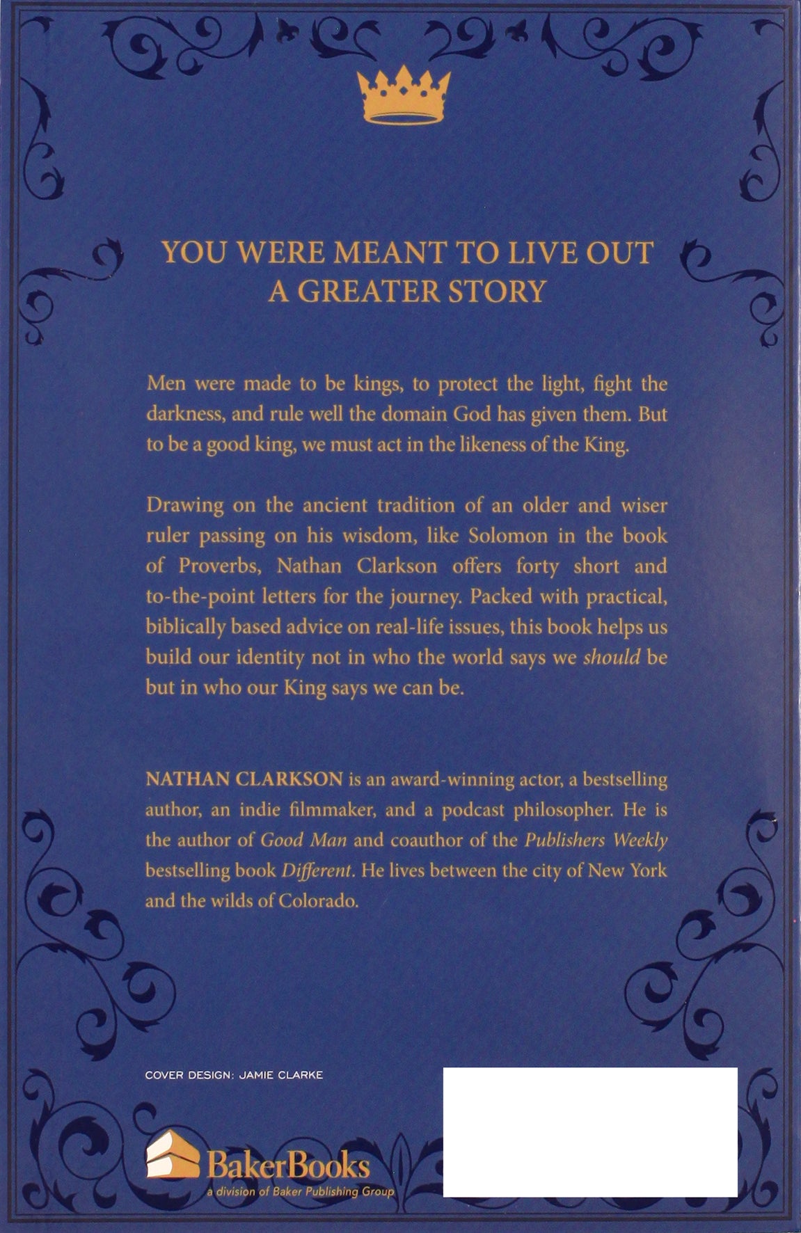 The Way of Kings: Ancient Wisdom For the Modern Man
