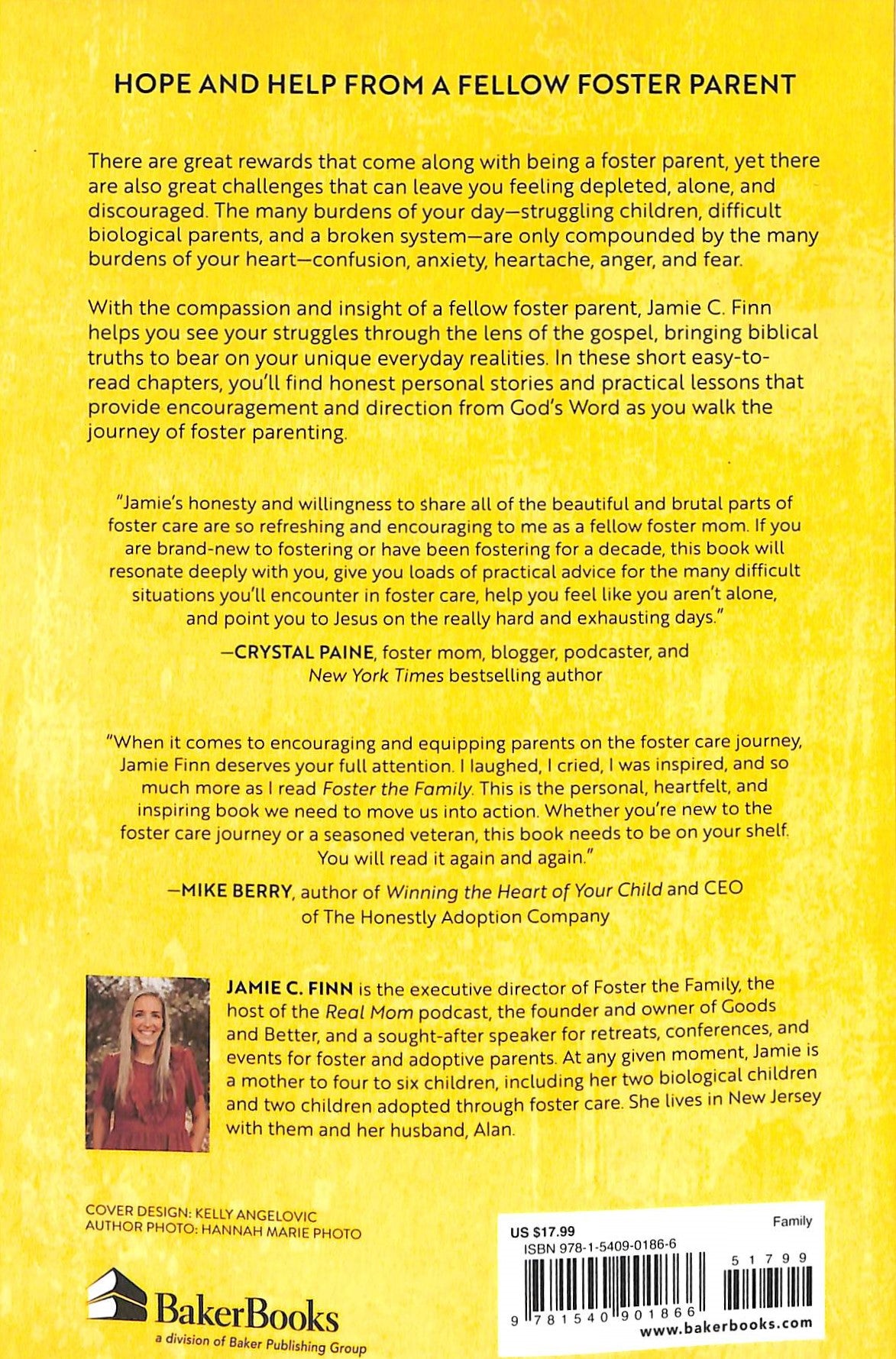 Foster the Family: Encouragement, Hope, and Practical Help For the Christian Foster Parent