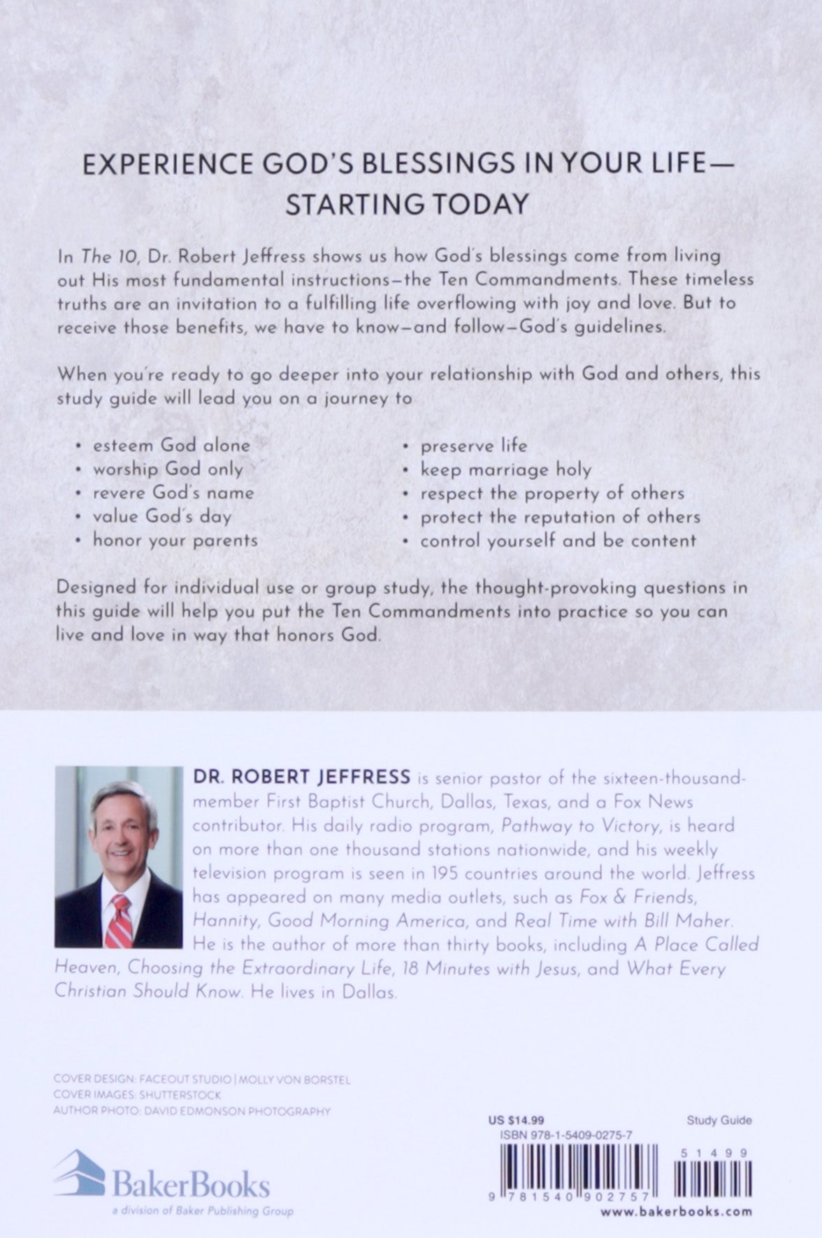 The 10 Study Guide: How to Live and Love in a World That Has Lost Its Way