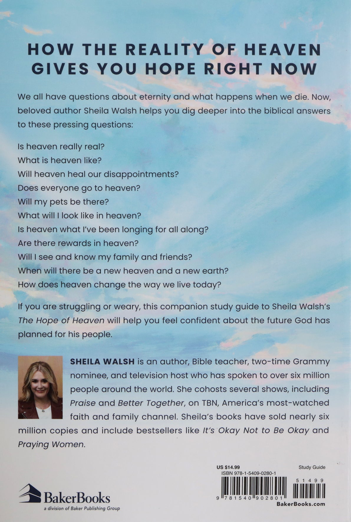 The Hope of Heaven (Study Guide): How the Promise of Eternity Changes Everything