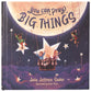 You Can Pray Big Things
