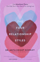The Four Relationship Styles: How Attachment Theory Can Help You in Your Search For Lasting Love