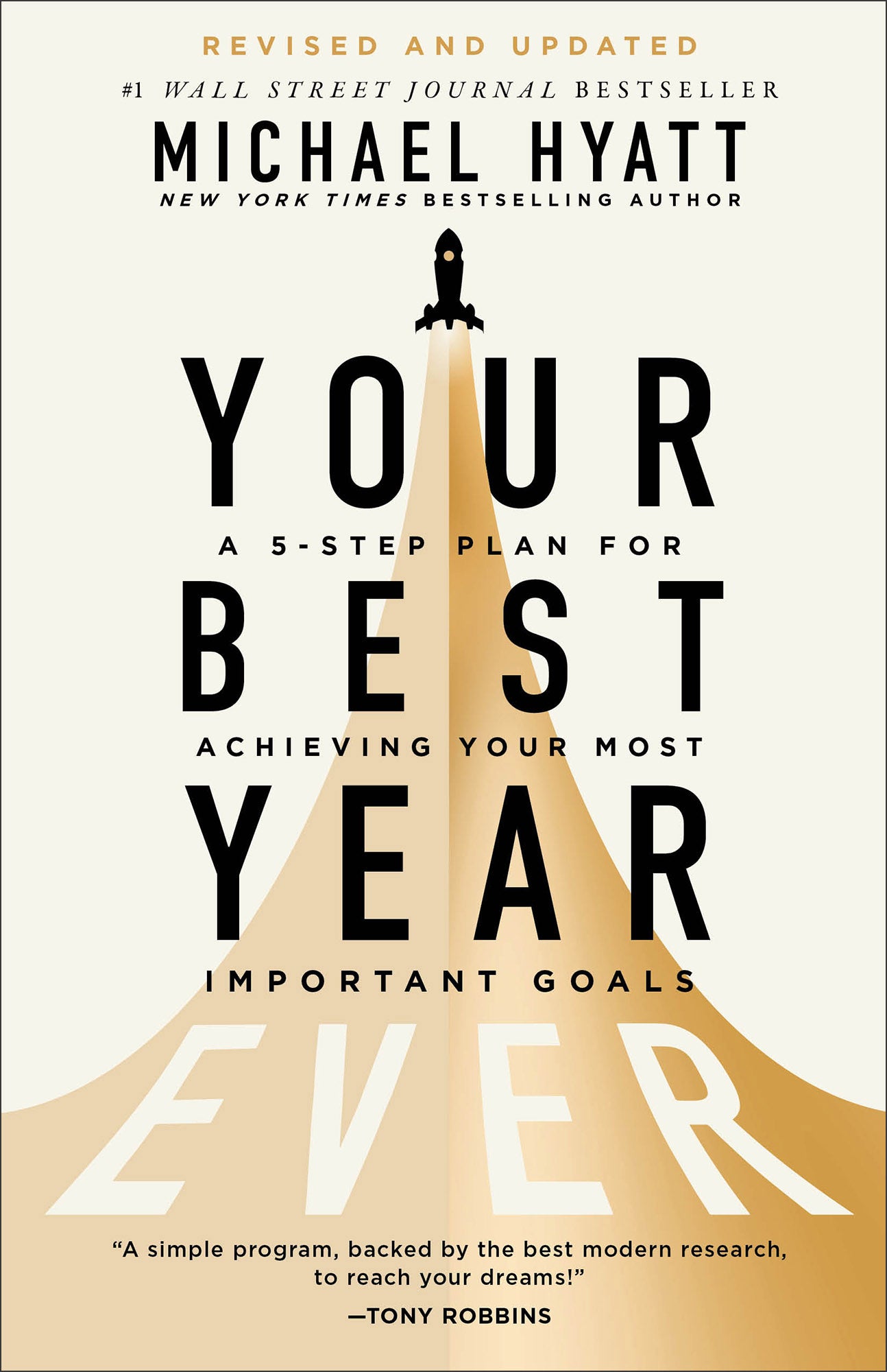 Your Best Year Ever, 2nd Edition: A 5-Step Plan For Achieving Your Most Important Goals