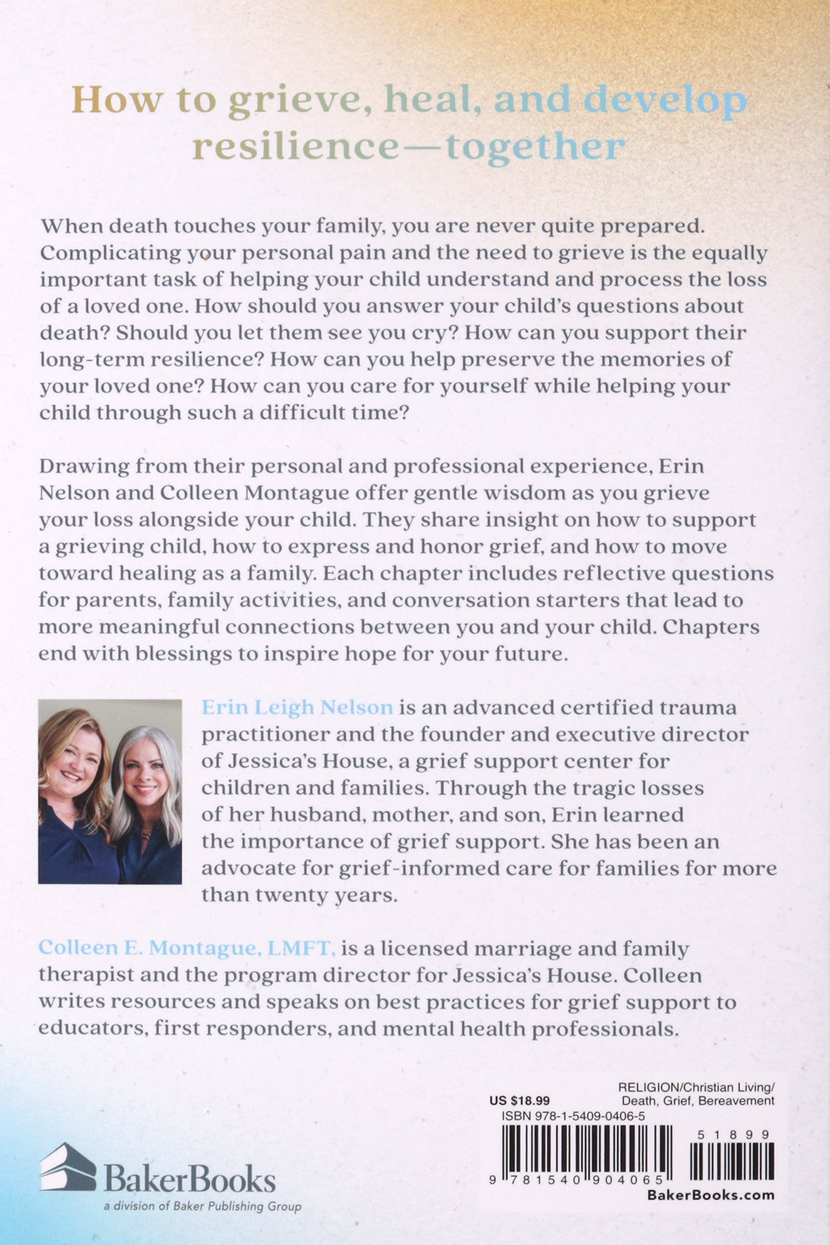 When Grief Comes Home: A Gentle Guide for Living Through Loss While Supporting Your Child