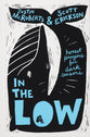 In the Low: Honest Prayers for Dark Seasons