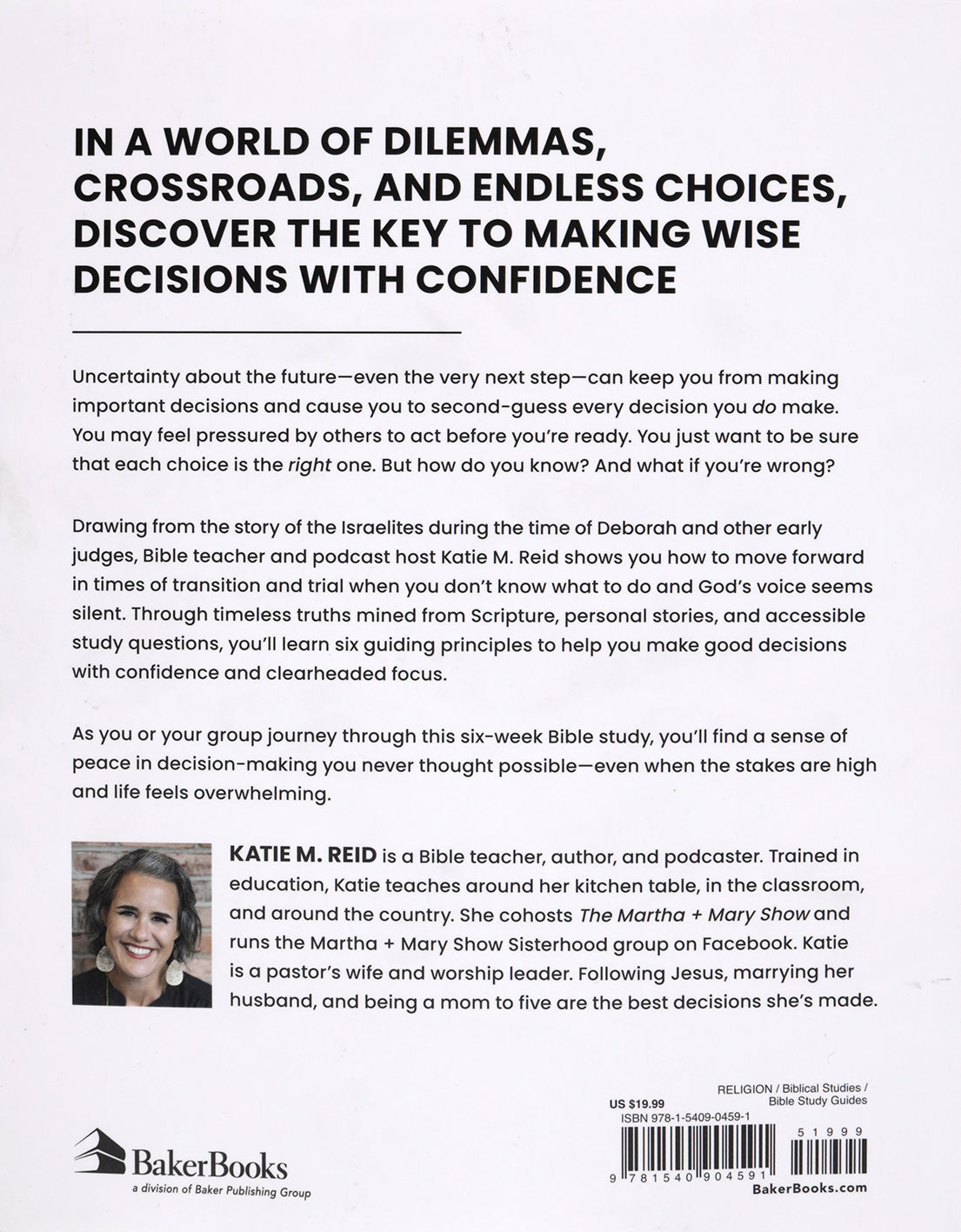God, What Do I Do?: A Bible Study on Judges 1-5 about Making Wise Decisions in Uncertain Times