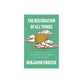 The Restoration of All Things: How the Promise of Christ's Return Brings Us Comfort Today