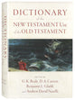 Dictionary of the New Testament Use of the Old Testament