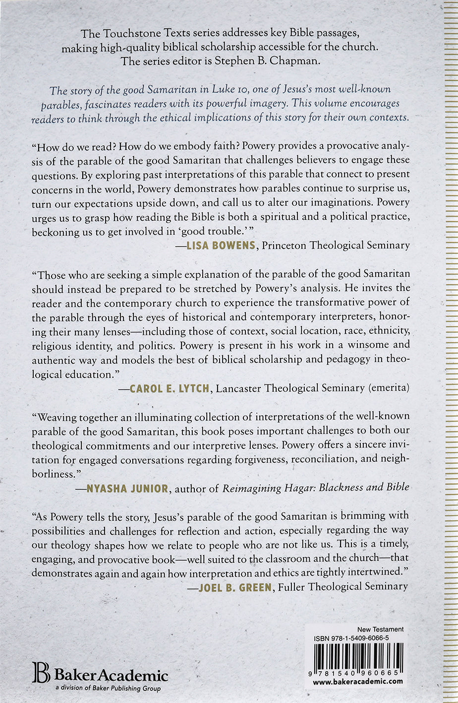 The Good Samaritan: Luke 10 For the Life of the Church (Touchstone Texts Series)