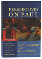 Perspectives on Paul: Five Views