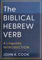 The Biblical Hebrew Verb: A Linguistic Introduction