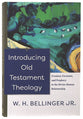 Introducing Old Testament Theology