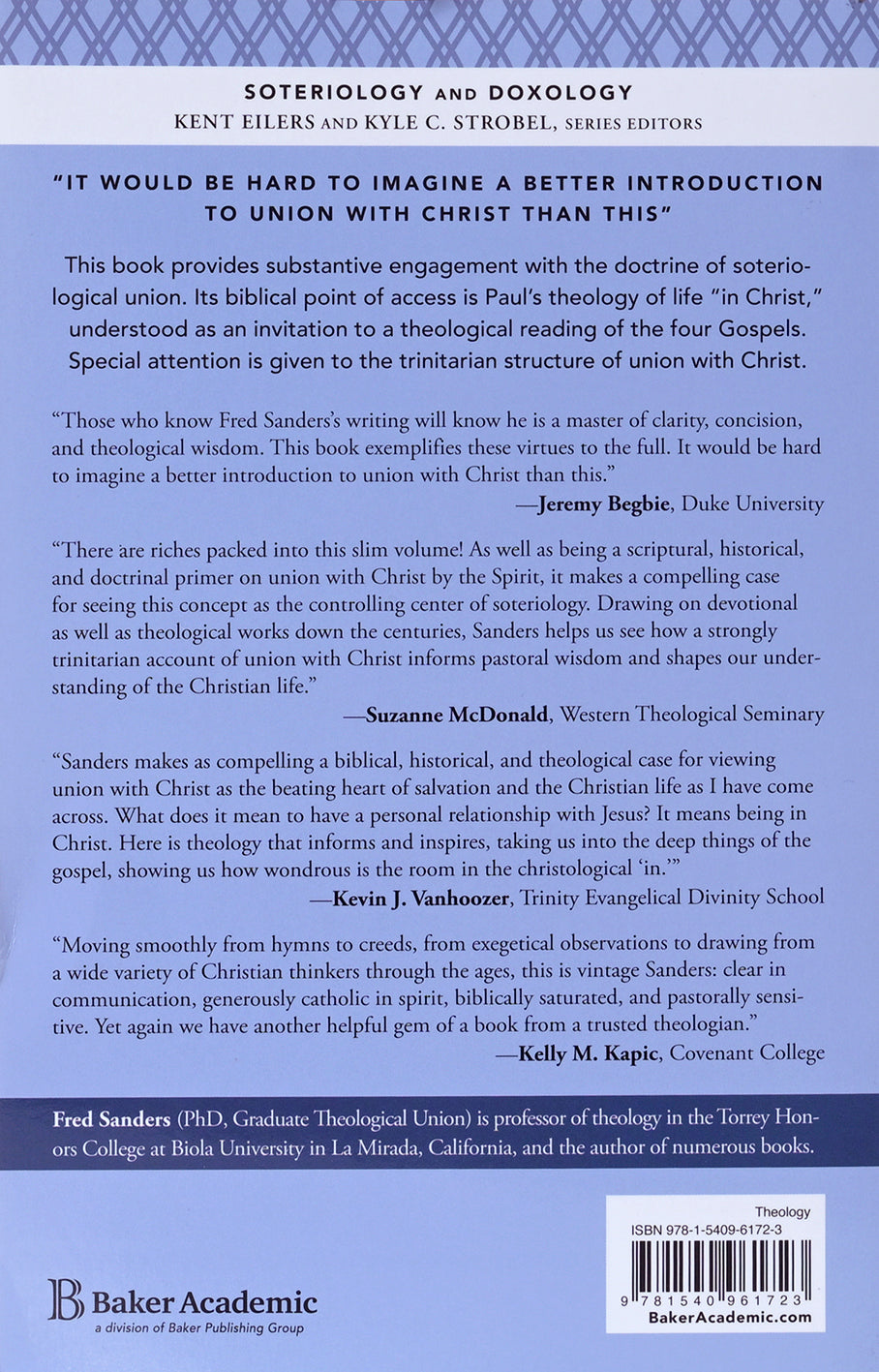 Union with Christ and the Life of Faith (Soteriology and Doxology Series)
