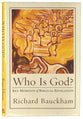 Who is God? Key Moments of Biblical Revelation (Acadia Studies In Bible And Theology Series)