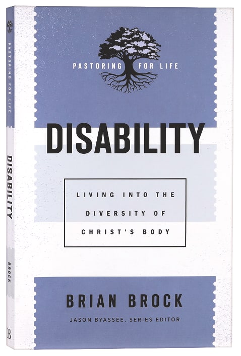Disability: Living Into the Diversity of Christ's Body