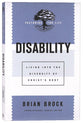 Disability: Living Into the Diversity of Christ's Body