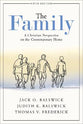 The Family: A Christian Perspective on the Contemporary Home (5th Edition)