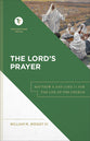 The Lord's Prayer: Matthew 6 and Luke 11 For the Life of the Church (Touchstone Texts Series)