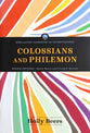Colossians and Philemon (Word and Spirit Commentary on the New Testament Series)