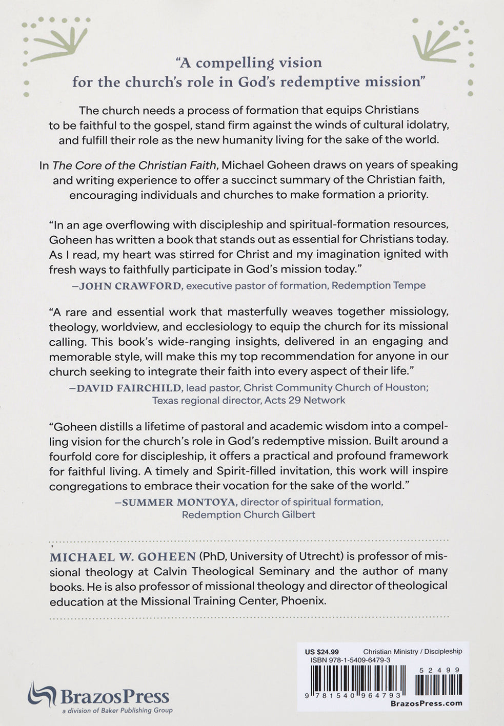 The Core of the Christian Faith: Living the Gospel for the Sake of the World
