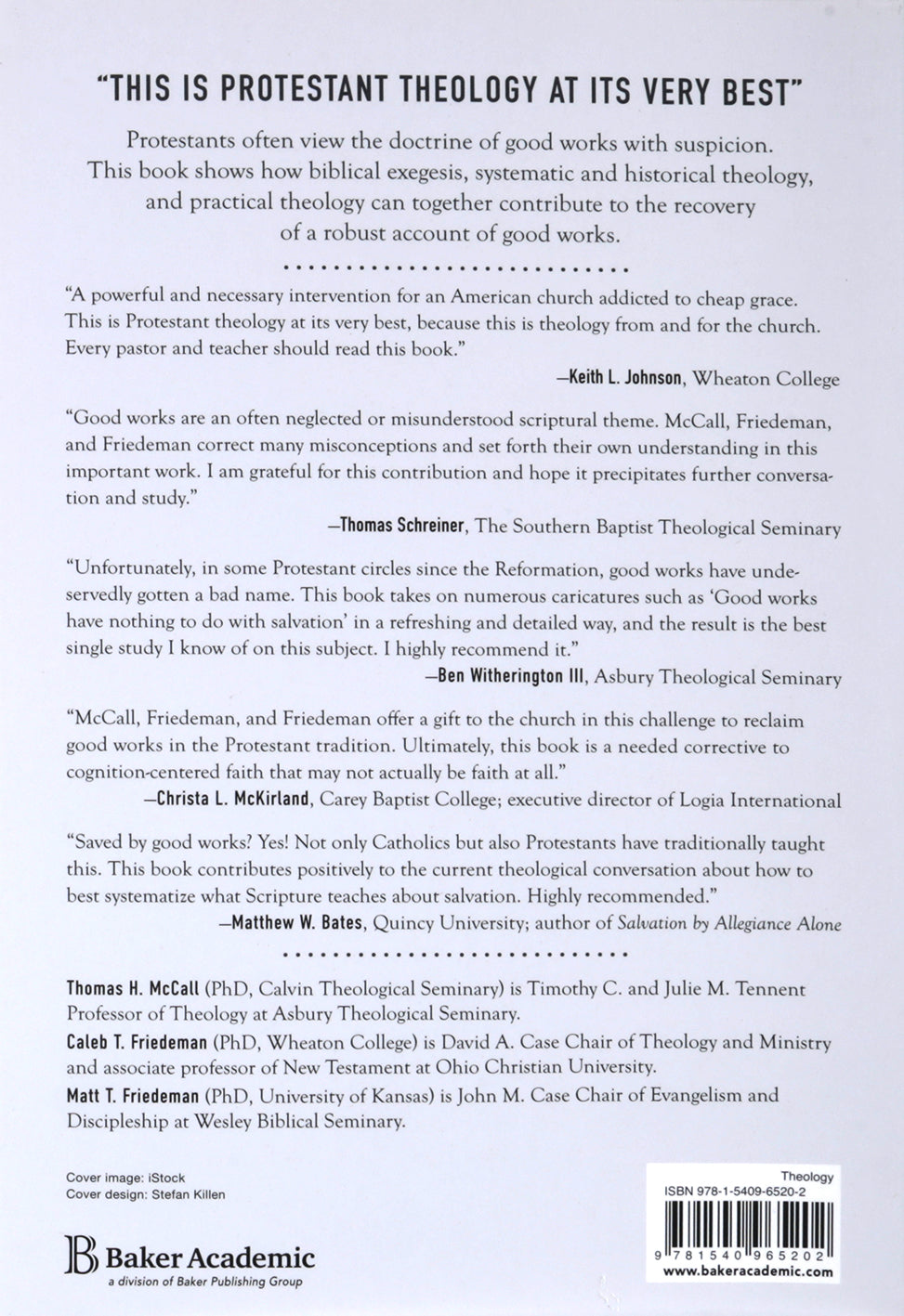 The Doctrine of Good Works: Reclaiming a Neglected Protestant Teaching