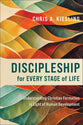 Discipleship For Every Stage of Life: Understanding Christian Formation in Light of Human Development