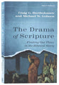 The Drama of Scripture (3rd Edition): Finding Our Place in the Biblical Story