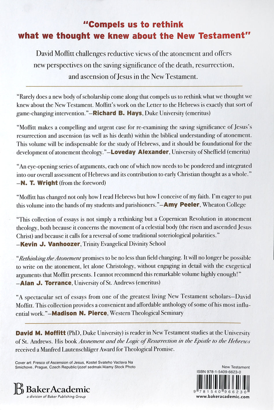 Rethinking the Atonement: New Perspectives on Jesus's Death, Resurrection, and Ascension