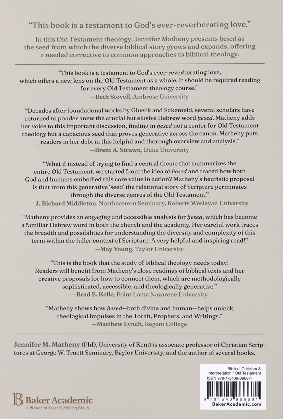 Hesed, the Seed of the Biblical Story: New Life for Old Testament Theology