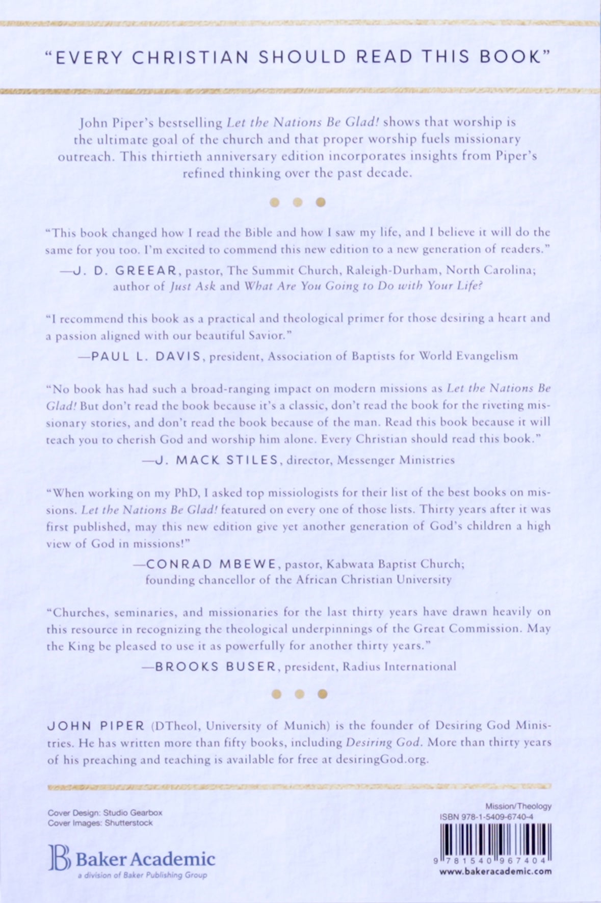 Let the Nations Be Glad! 30Th Anniversay Edition: The Supremacy of God in Missions