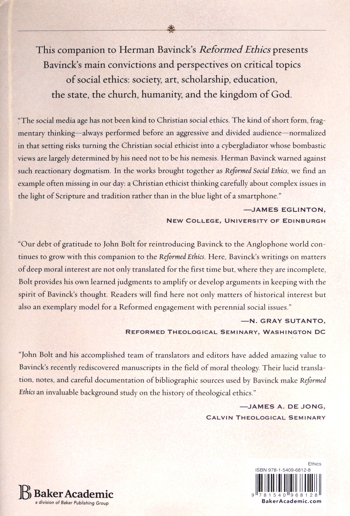 Reformed Social Ethics: Perspectives on Society, Culture, State, Church, and the Kingdom of God